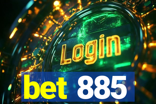 bet 885